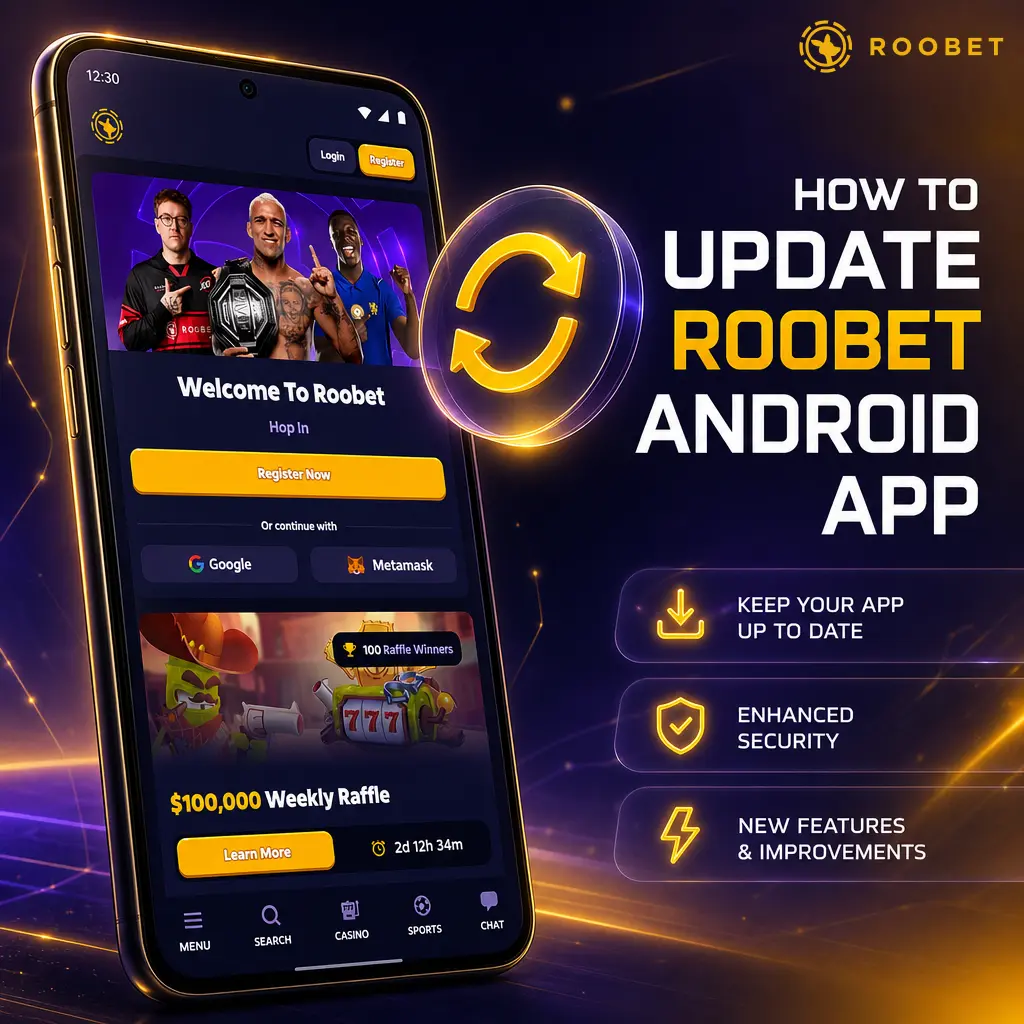 Steps to update the Roobet Android app APK for new casino games, odds boosts, and security fixes