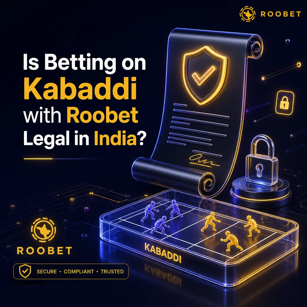 Legality of betting on Kabaddi with Roobet in India under the Public Gambling Act and offshore gaming rules